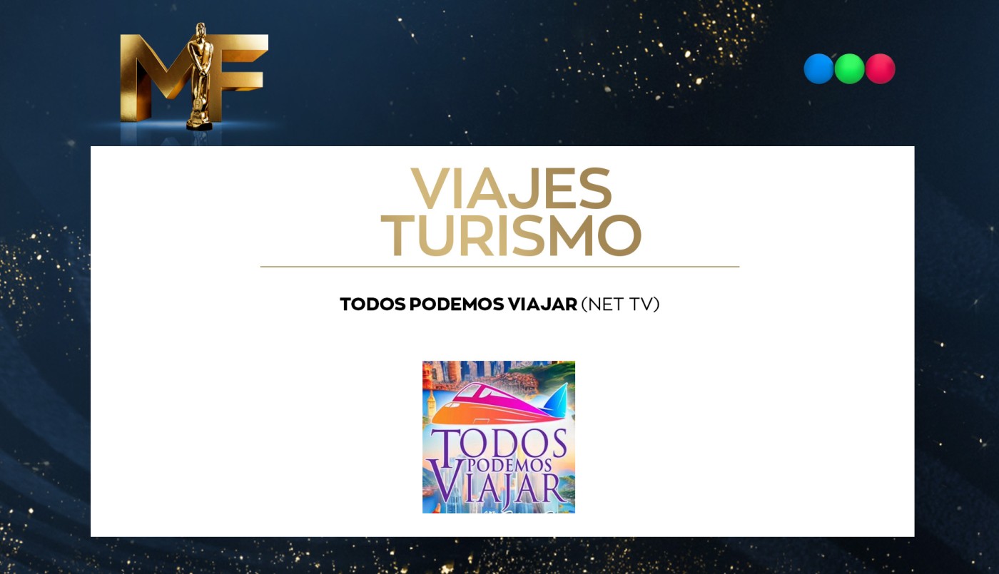 Todos podemos viajar, mejor programa de viajes y turismo | Ganadores