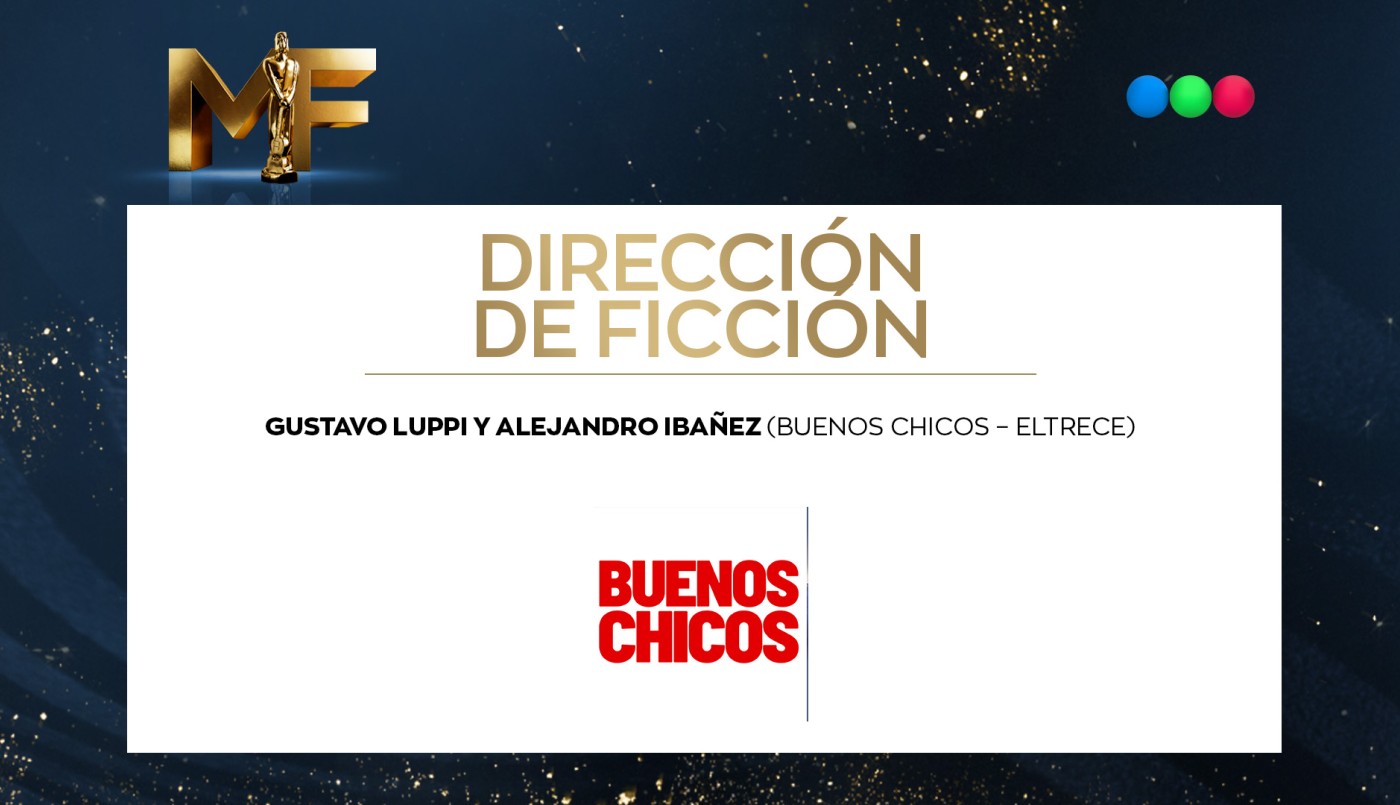 Gustavo Luppi y Alejandro Ibáñez, mejor dirección de ficción | Ganadores