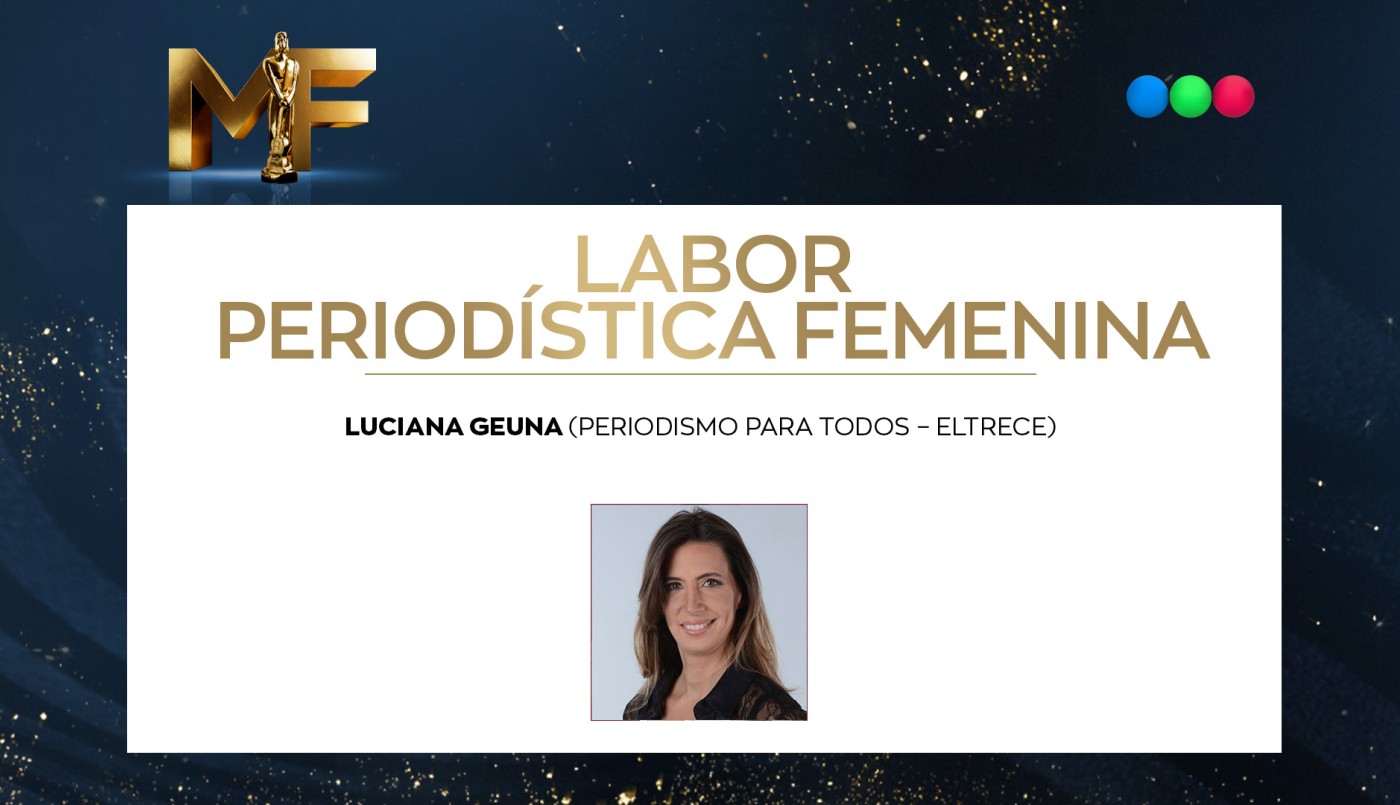 Luciana Geuna, mejor labor periodística femenina | Ganadores