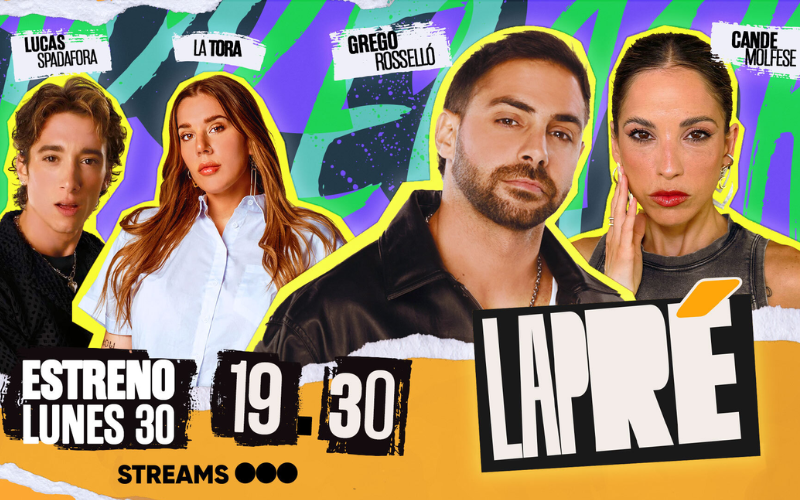Streams Telefe estrena "LaPré" con Grego Rosello, Cande Molfese, La Tora y Lucas Spadafora | Espectáculos