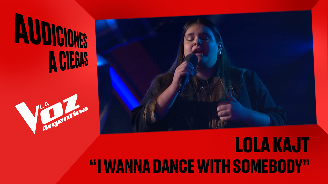 Lola Kajt -"I wanna dance with somebody" - Audiciones a ciegas - La Voz Argentina 2025 | Audiciones a ciegas 2025