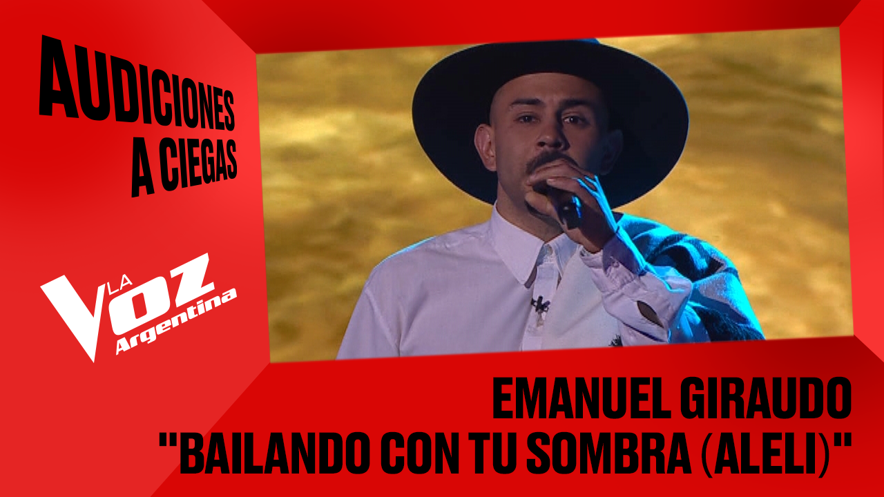 Emanuel Giraudo - "Bailando con tu sombra (Alelí)" - Audiciones a ciegas - La Voz Argentina 2025 | Audiciones a ciegas 2025