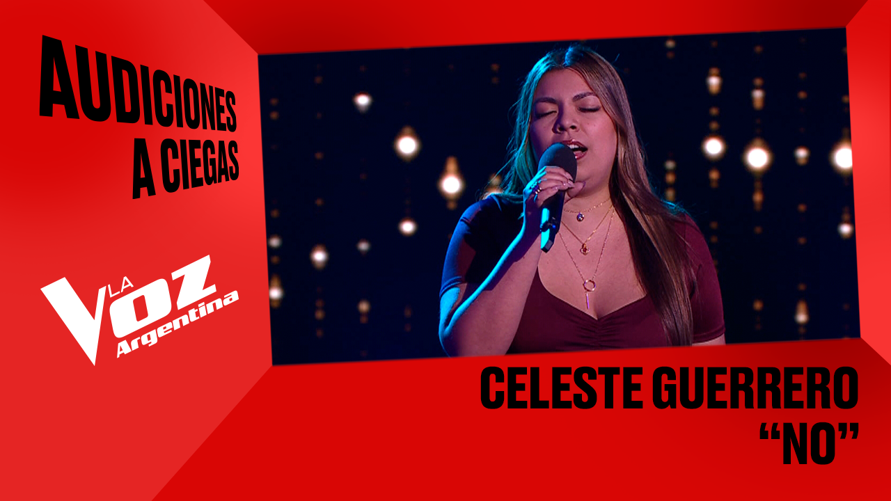 Celeste Guerrero - "No" - Audiciones a ciegas - La Voz Argentina 2025 | Audiciones a ciegas 2025