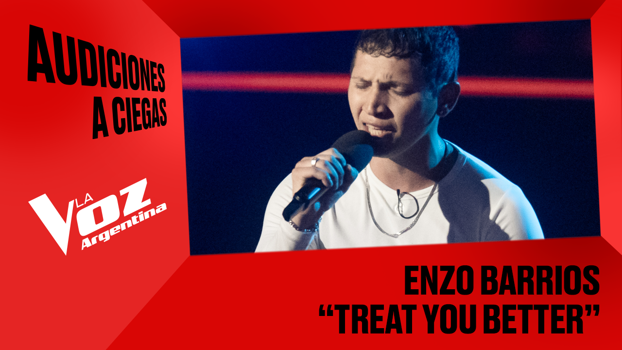 Enzo Barrios - “Treat you better” - Audiciones a ciegas - La Voz Argentina 2025 | Audiciones a ciegas 2025