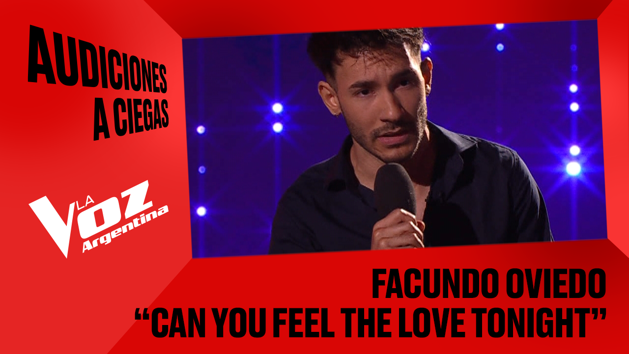 Facundo Oviedo - “Can you feel the love tonight” - Audiciones a ciegas - La Voz Argentina 2025 | Audiciones a ciegas 2025