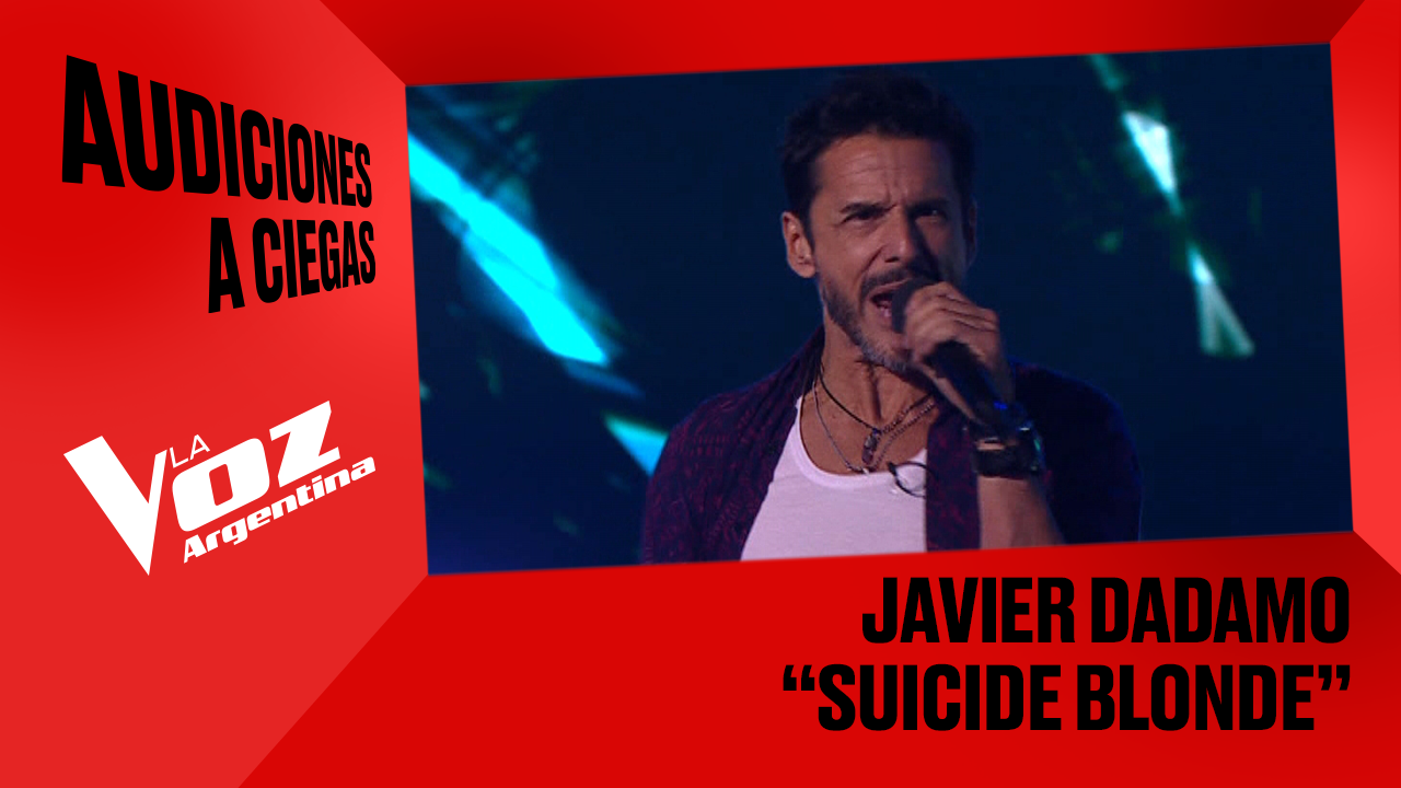 Javier Dadamo - "Suicide blonde" - Audiciones a ciegas - La Voz Argentina 2025 | Audiciones a ciegas 2025