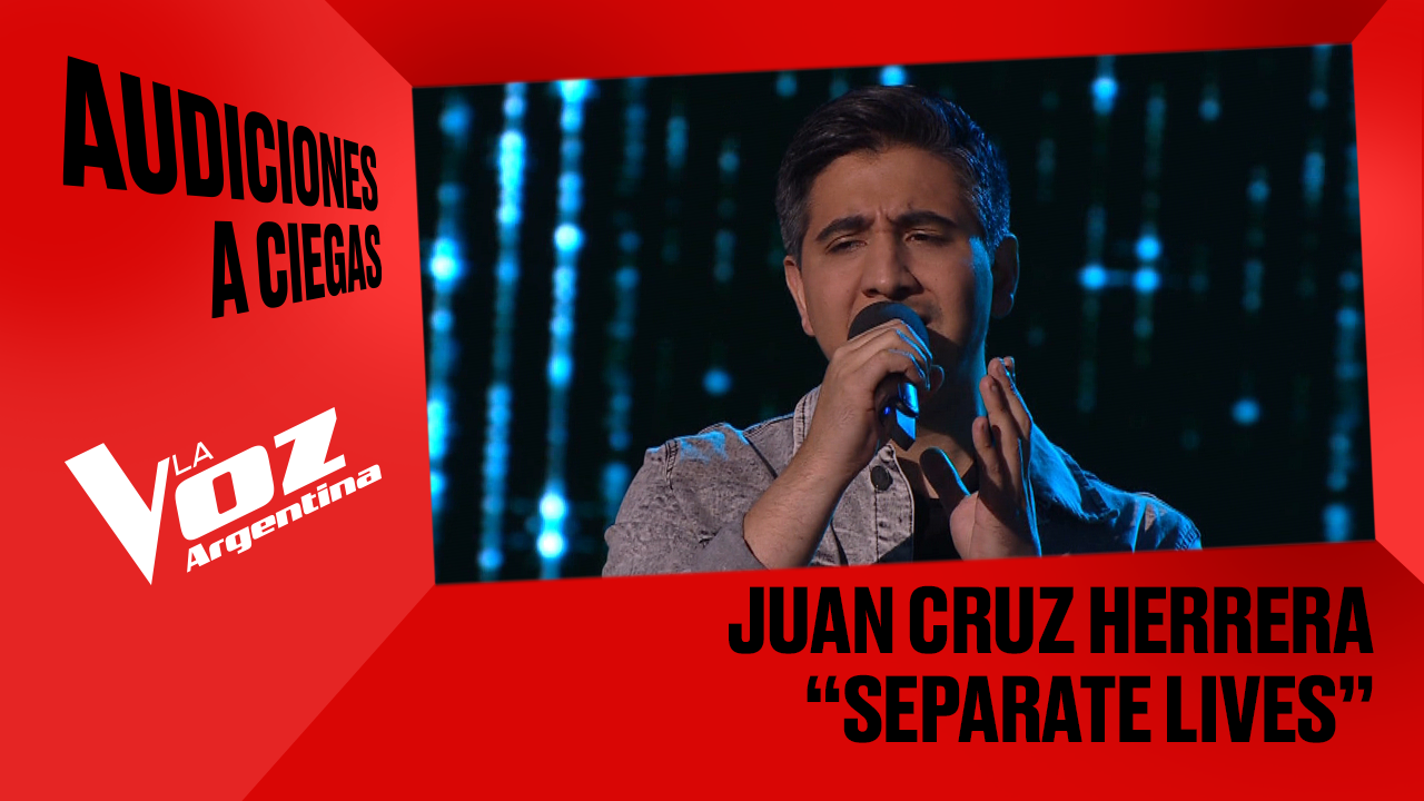 Juan Cruz Herrera - "Separate lives" - Audiciones a ciegas - La Voz Argentina 2025 | Audiciones a ciegas 2025