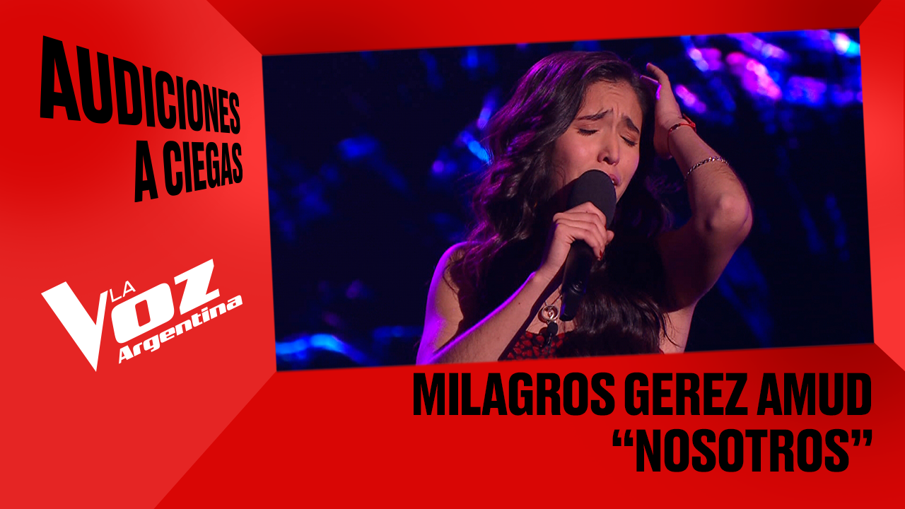 Milagros Gerez Amud - "Nosotros" - Audiciones a ciegas - La Voz Argentina 2025 | Audiciones a ciegas 2025