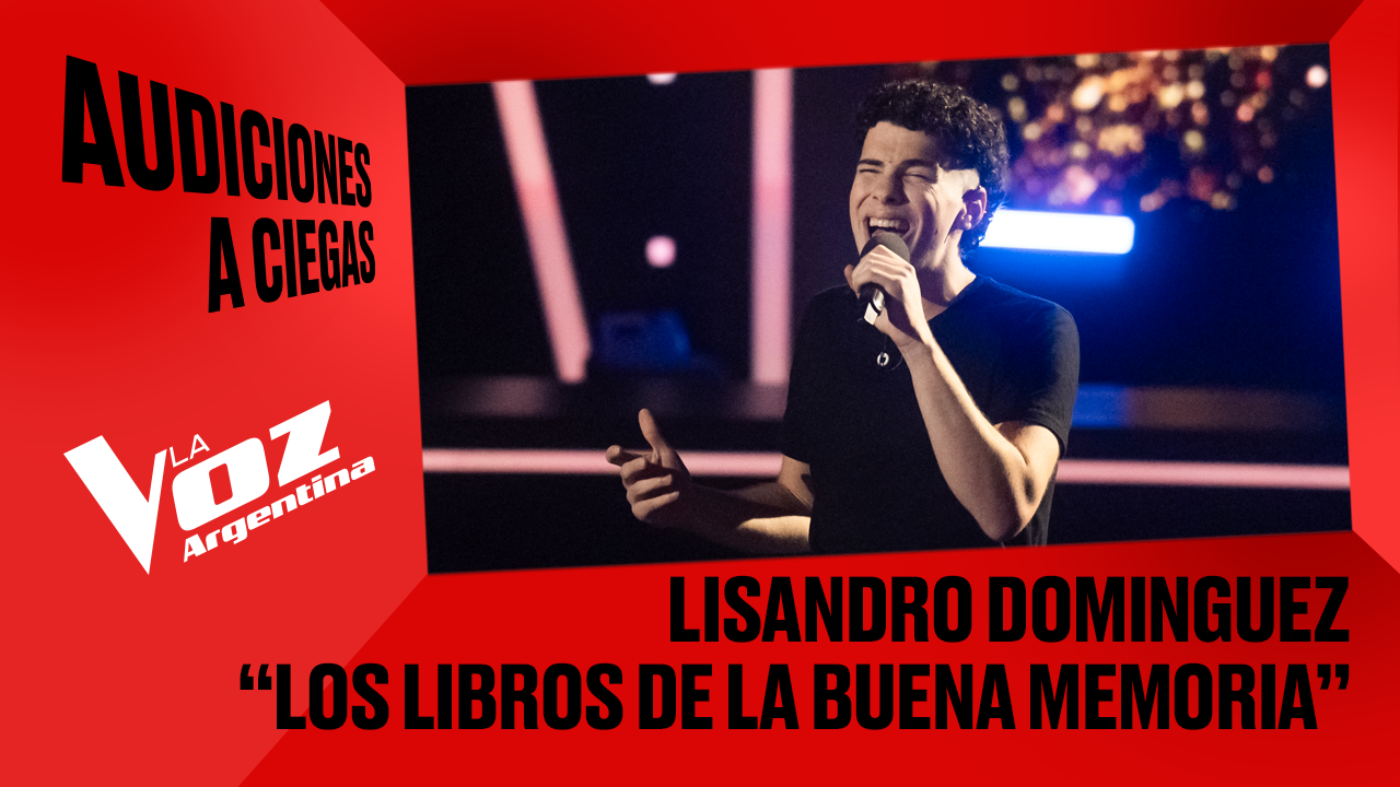 Lisandro Domínguez - "Los libros de la buena memoria" - Audiciones a ciegas - La Voz Argentina 2025 | Audiciones a ciegas 2025
