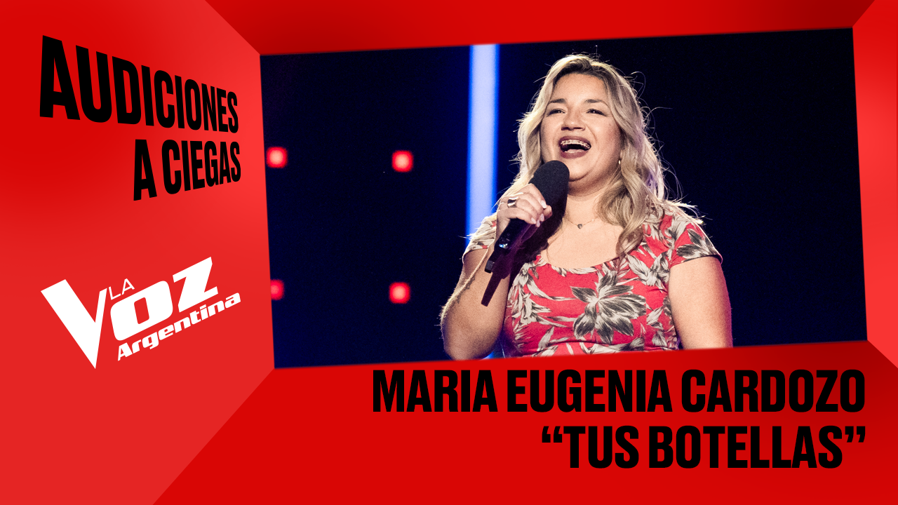 María Eugenia Cardozo - "Tus botellas" - Audiciones a ciegas - La Voz Argentina 2025 | Audiciones a ciegas 2025