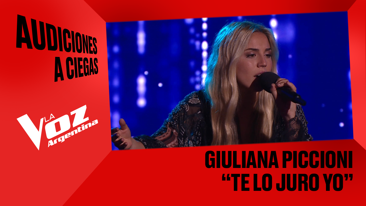 Giuliana Piccioni - "Te lo juro yo" - Audiciones a ciegas - La Voz Argentina 2025 | Audiciones a ciegas 2025