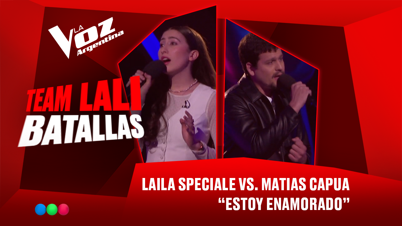 Laila Speciale vs. Matías Capua - "Estoy enamorado" - Batallas - La Voz Argentina 2025 | Batallas 2025