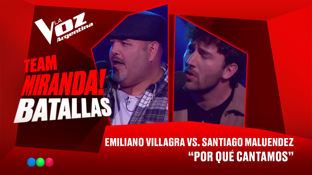 Emiliano Villagra vs. Santiago Maluendez - “Por qué cantamos” - Batallas - La Voz Argentina 2025 | Batallas 2025