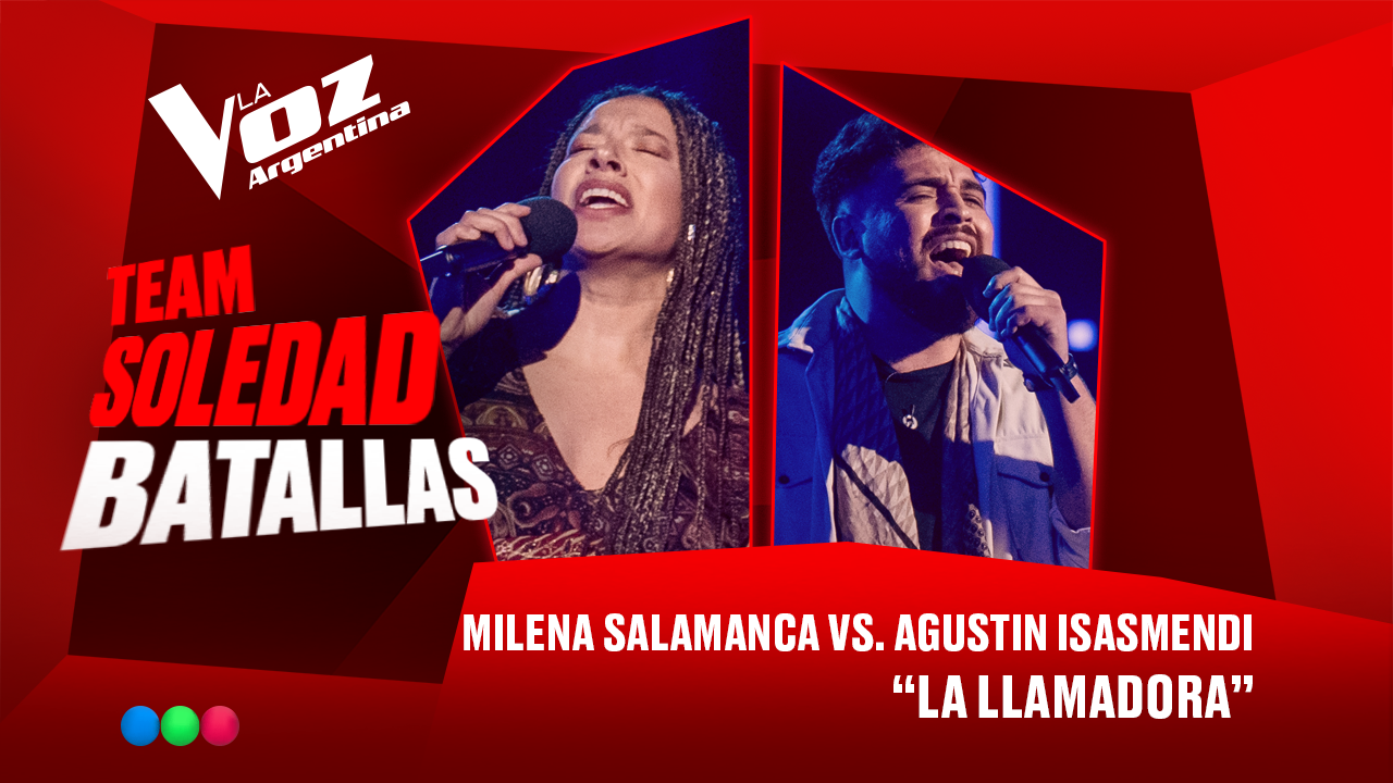 Milena Salamanca vs. Agustín Isasmendi - "La llamadora" - Batallas - La Voz Argentina 2025 | Batallas 2025