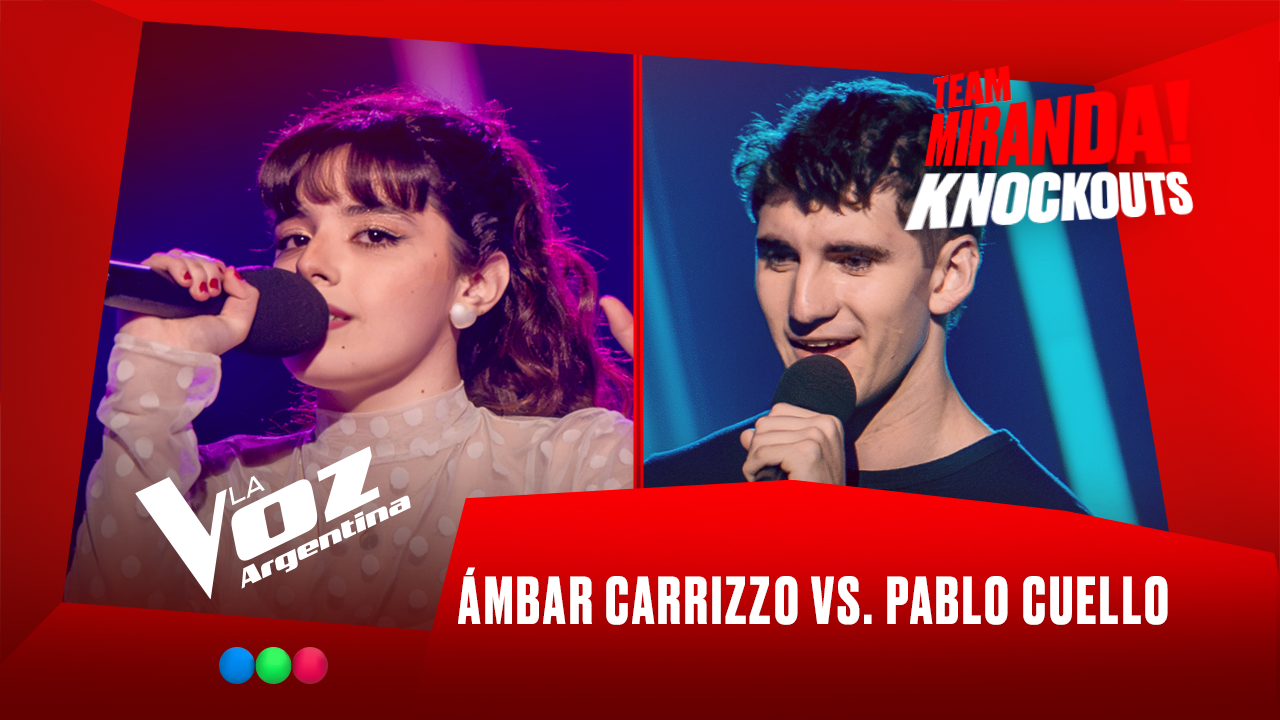 Ámbar Carrizzo vs. Pablo Cuello - Team Miranda! - Knockouts - La Voz Argentina 2025 | Knockouts 2025