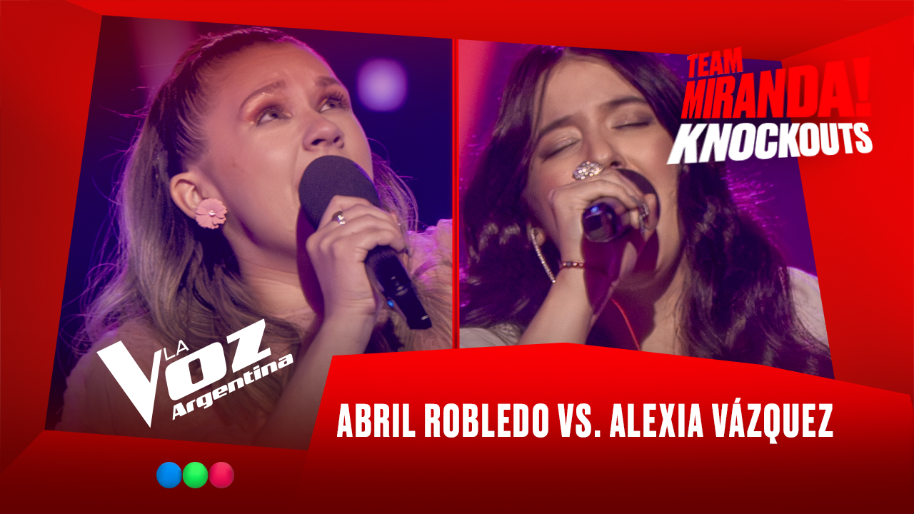Abril Robledo vs. Alexia Vázquez - Team Miranda! - Knockouts - La Voz Argentina 2025 | Knockouts 2025