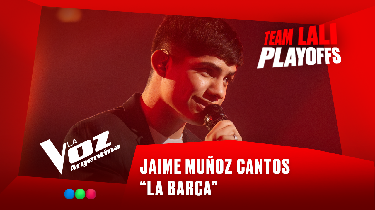 Jaime Muñoz - “La barca” - Team Lali - Playoffs - La Voz Argentina 2025 | Playoffs 2025