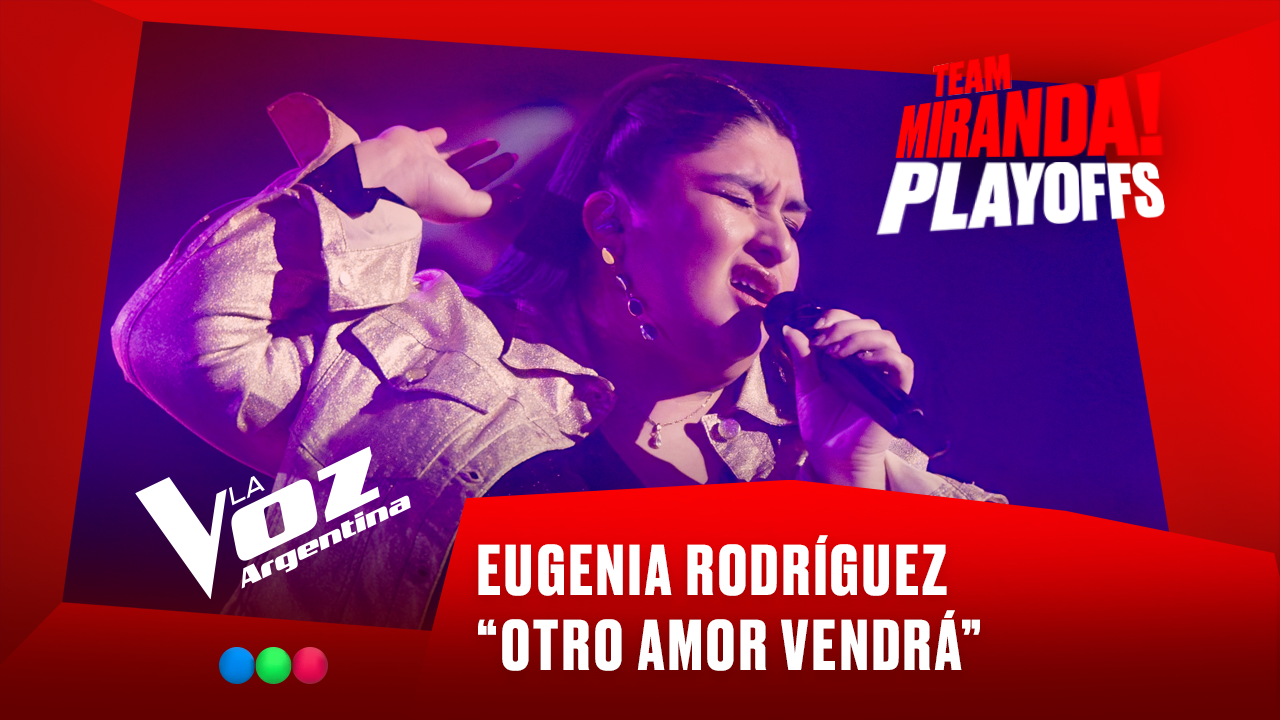 Eugenia Rodríguez - “Otro amor vendrá” - Team Miranda! - Playoffs - La Voz Argentina 2025 | Playoffs 2025