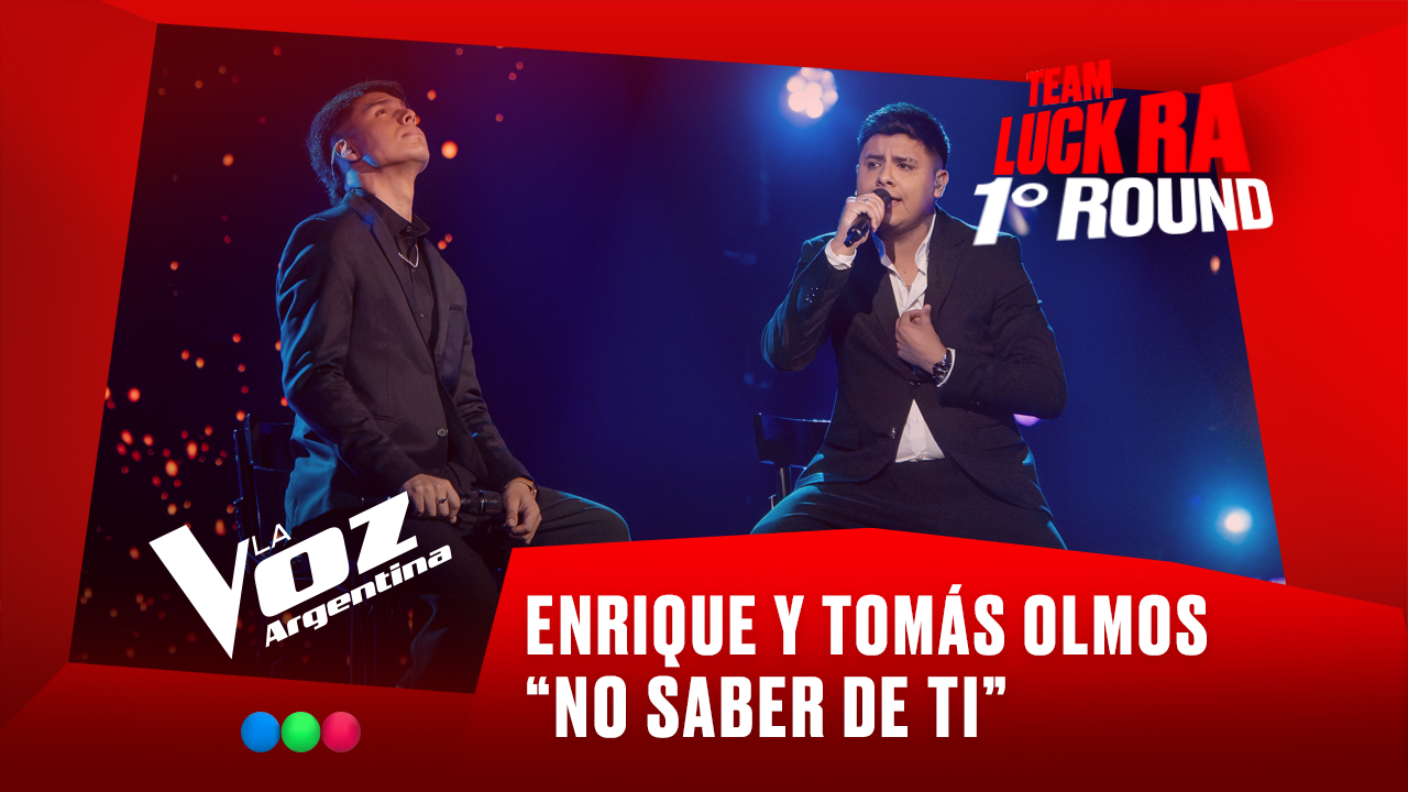 Enrique y Tomás Olmos - "No saber de ti" - Team Luck Ra - 1° Round - La Voz Argentina 2025 | Rounds 2025