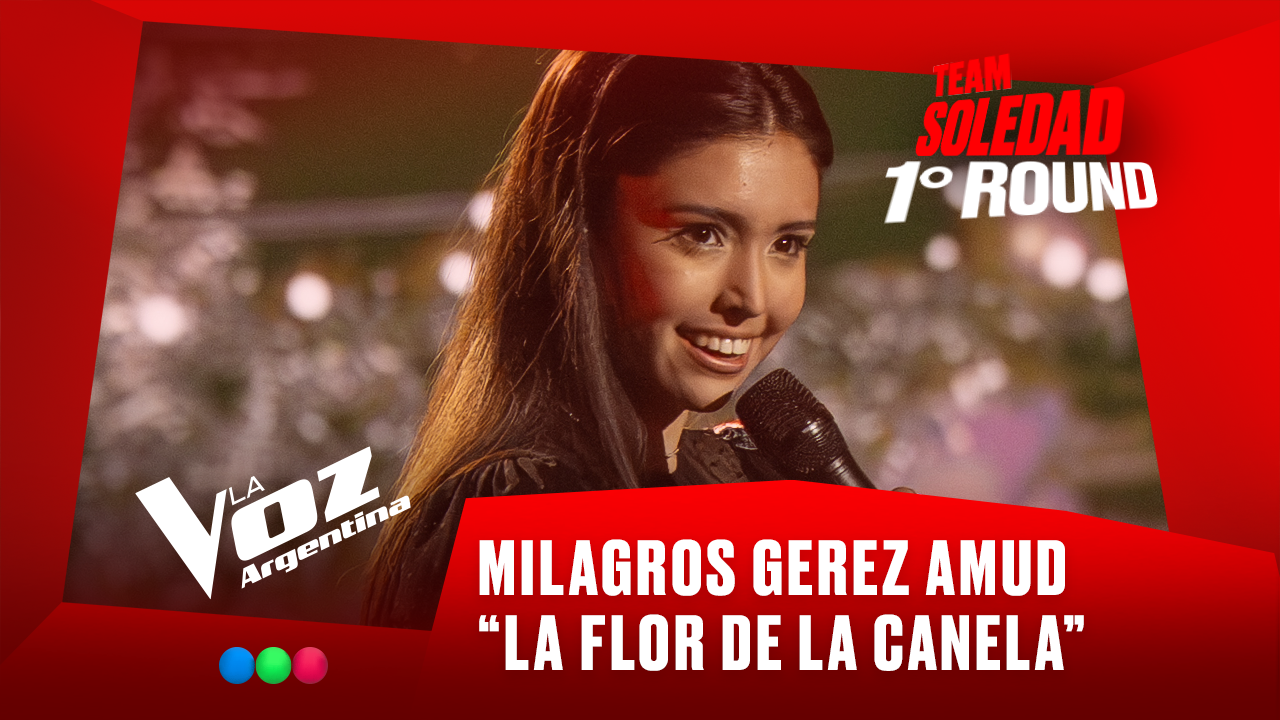 Milagros Gerez Amud - "La flor de la canela" - Team Soledad - 1° Round - La Voz Argentina 2025 | Rounds 2025