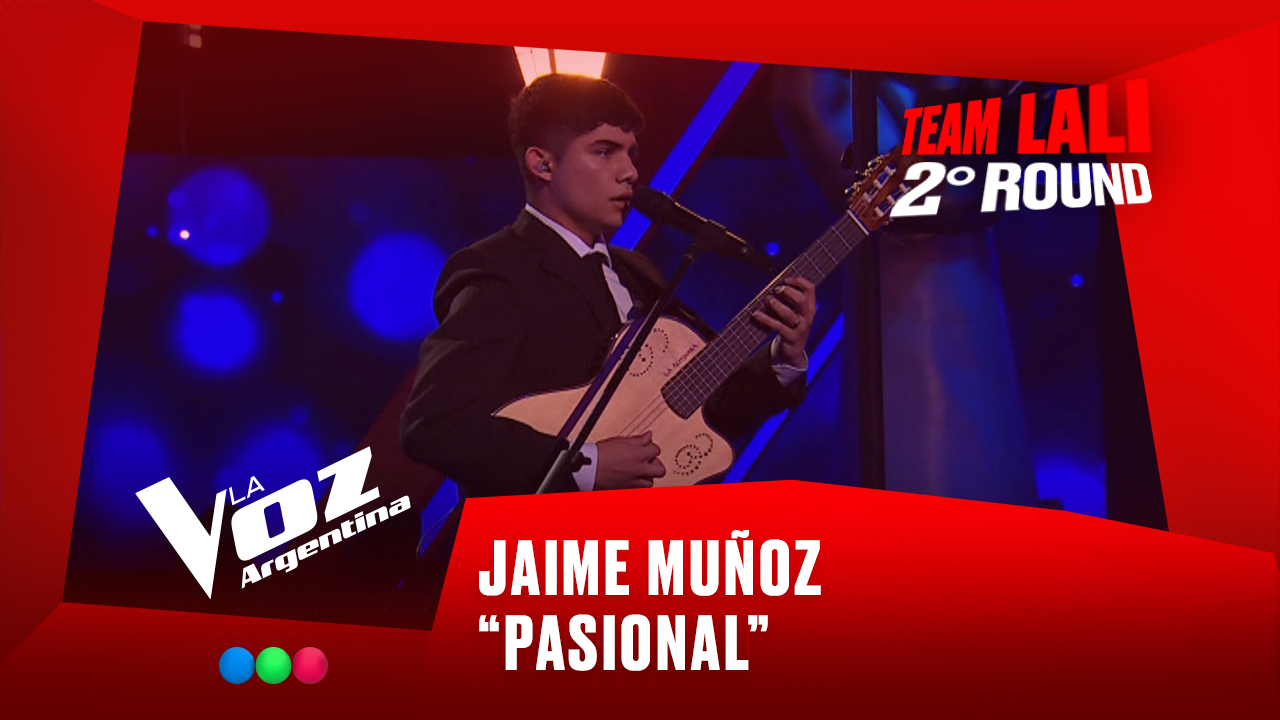 Jaime Muñoz - "Pasional" - Team Lali - 2° Round - La Voz Argentina 2025 | Rounds 2025