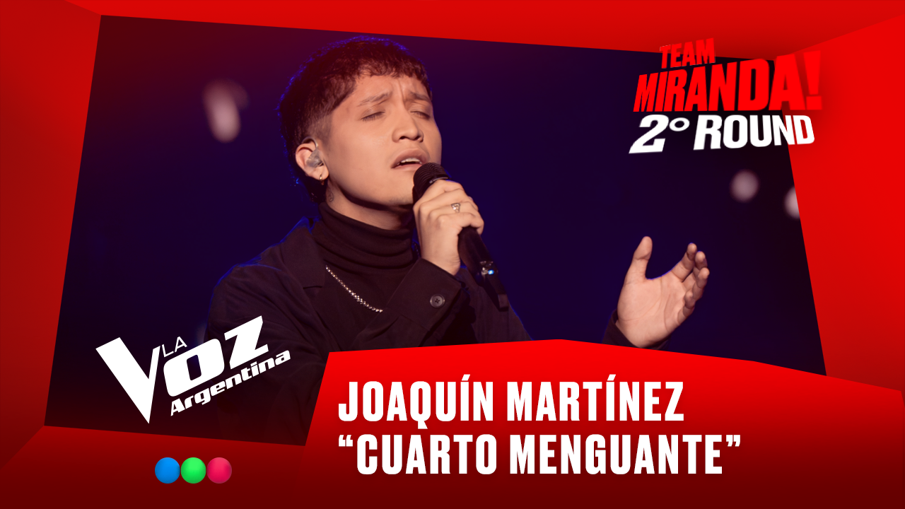 Joaquín Martínez - "Cuarto menguante" - Team Miranda! - 2° Round - La Voz Argentina 2025 | Rounds 2025