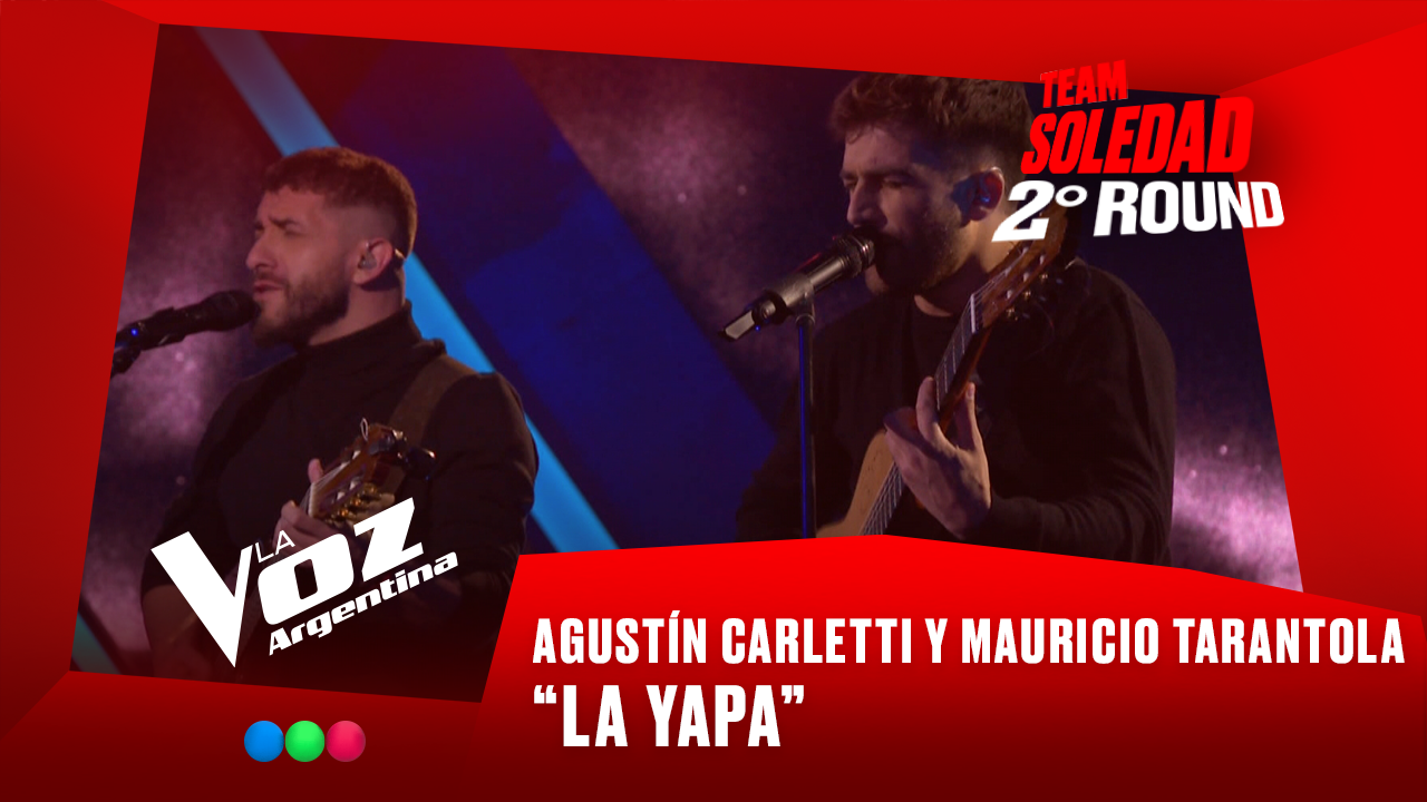 Agustín Carletti y Mauricio Tarantola - “La yapa” - Team Soledad - 2° Round - La Voz Argentina 2025 | Rounds 2025