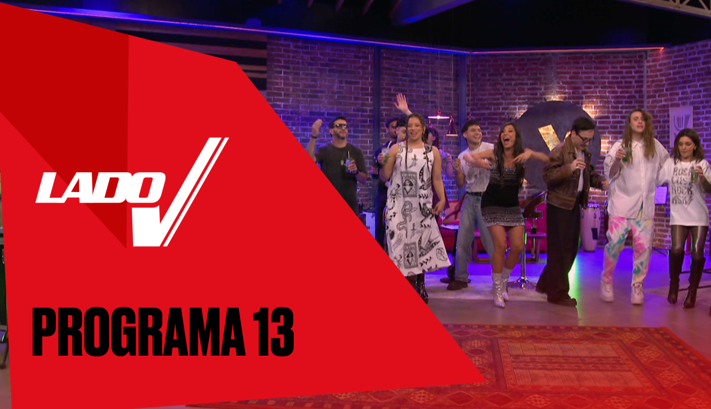 Programa 13 | Lado V 2025