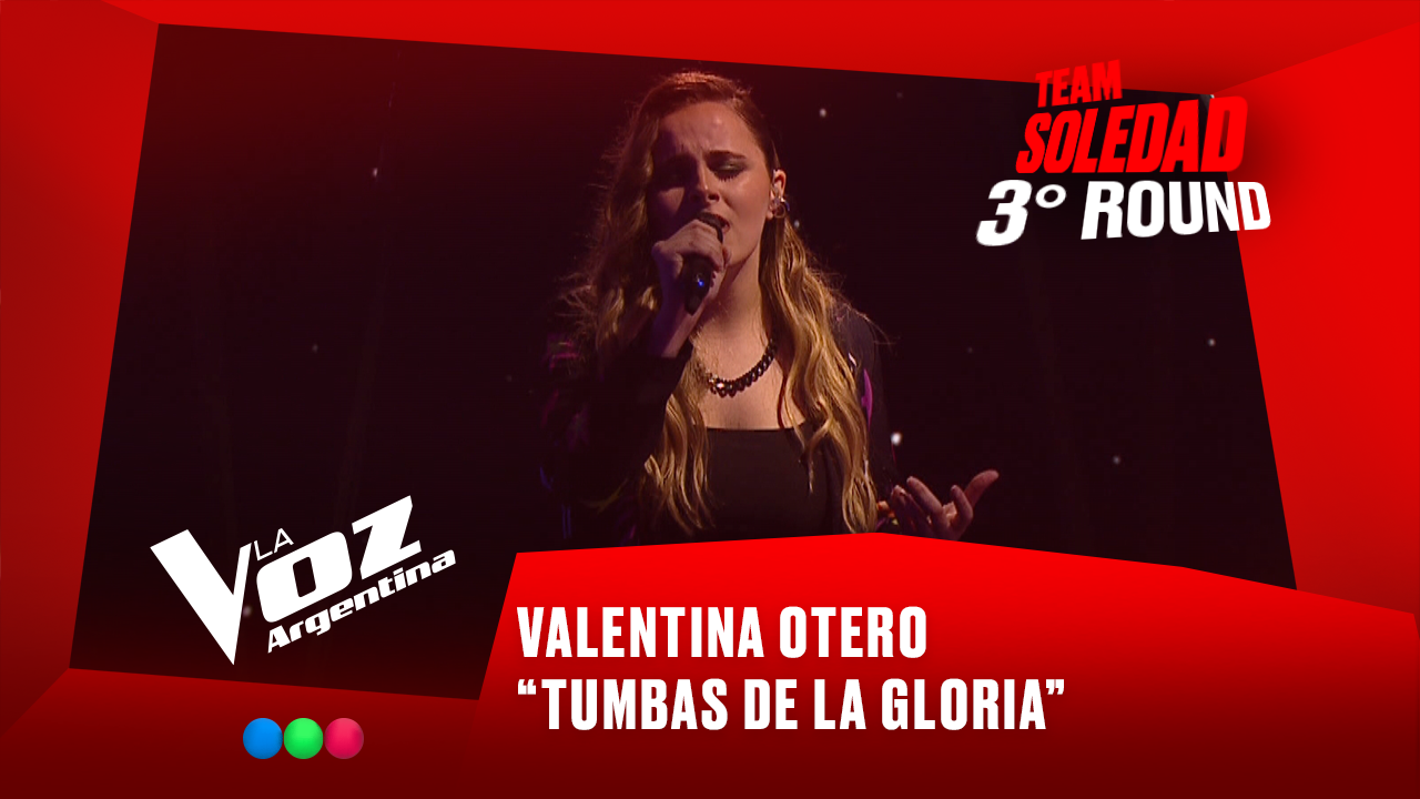 Valentina Otero - "Tumbas de la gloria" - Team Soledad - 3° Round - La Voz Argentina 2025 | Rounds 2025