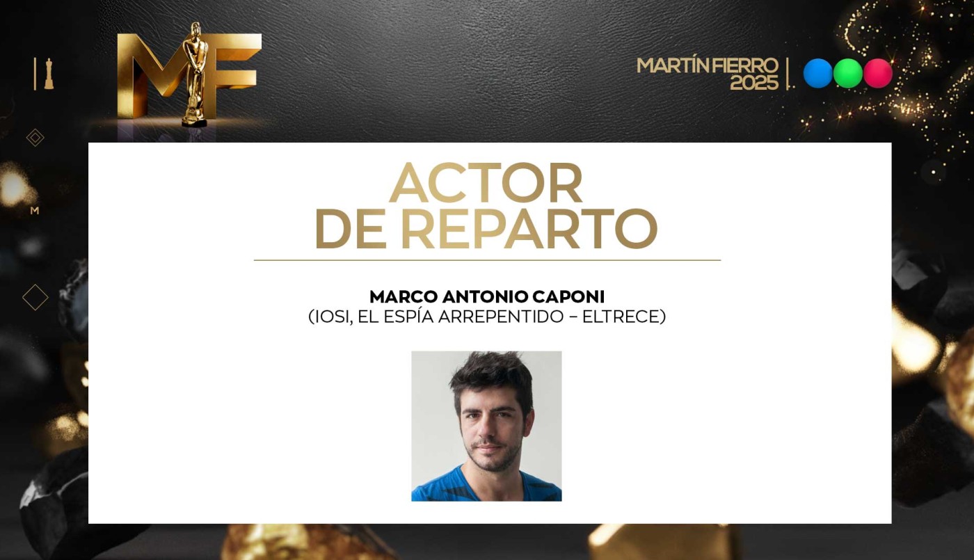 Mejor actor de reparto: Marco Antonio Caponi | Ganadores