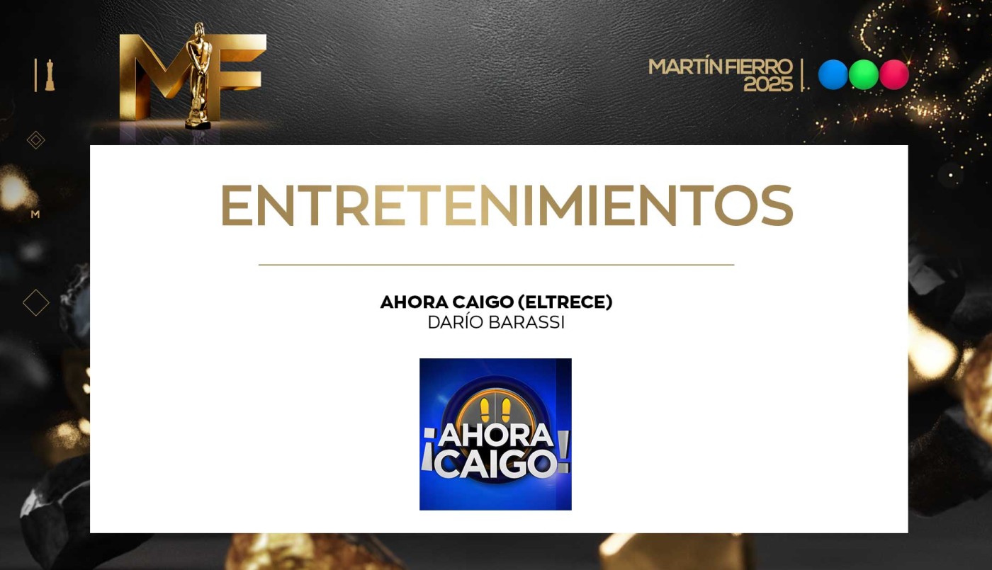 Mejor programa de entretenimientos: Ahora caigo | Ganadores