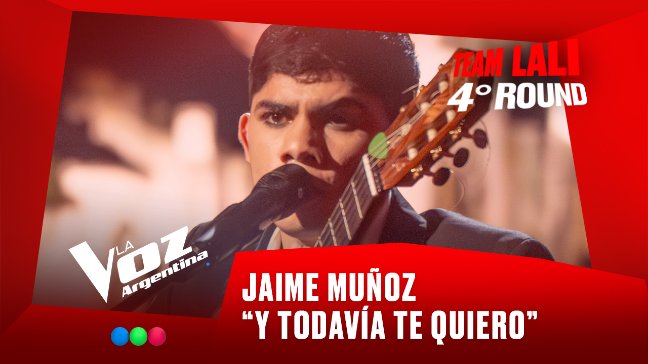Jaime Muñoz - “Y todavía te quiero” - Team Lali - 4° Round - La Voz Argentina 2025 | Rounds 2025
