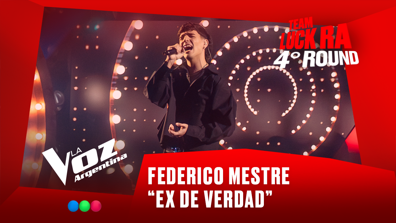 Federico Mestre - “Ex de verdad” - Team Luck Ra - 4° Round - La Voz Argentina 2025 | Rounds 2025
