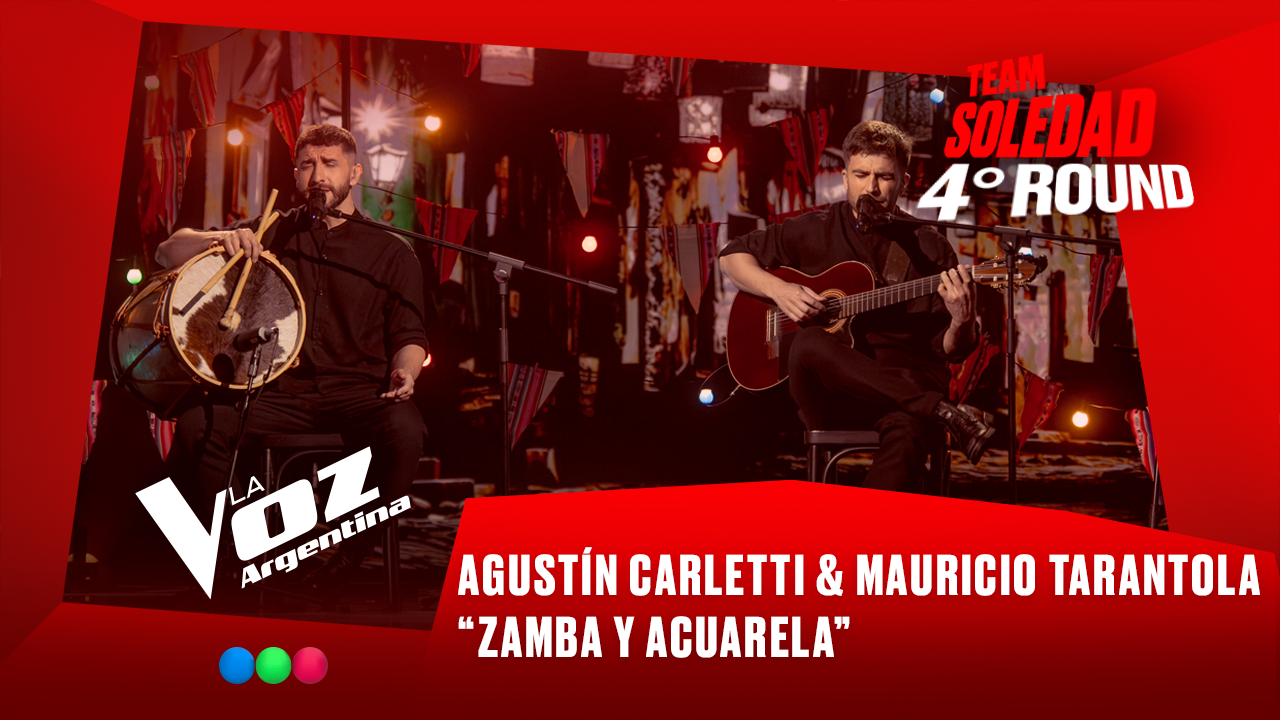 Agustín Carletti y Mauricio Tarantola - “Zamba y acuarela” - Team Soledad - 4° Round - La Voz Argentina 2025 | Rounds 2025
