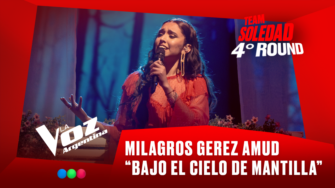 Milagros Gerez Amud - “Bajo el cielo de Mantilla” - Team Soledad - 4° Round - La Voz Argentina 2025 | Rounds 2025