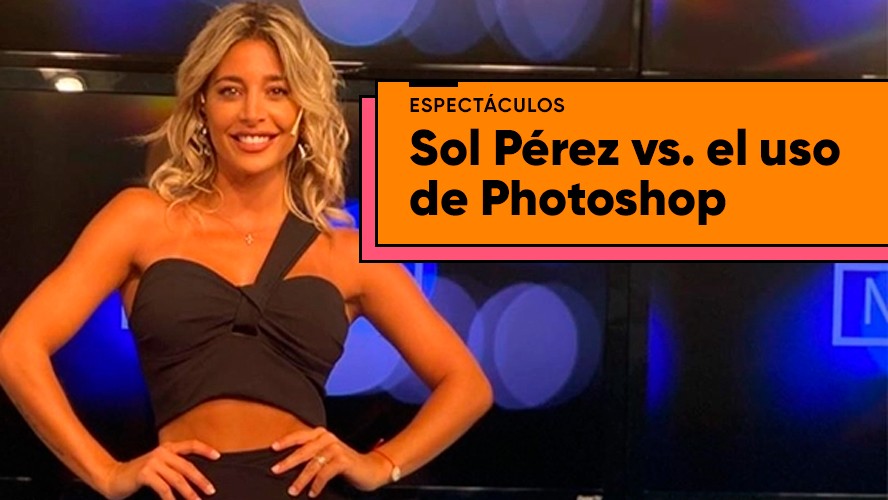 Sol Pérez: "Aguanten los cuerpos reales" | Espectáculos