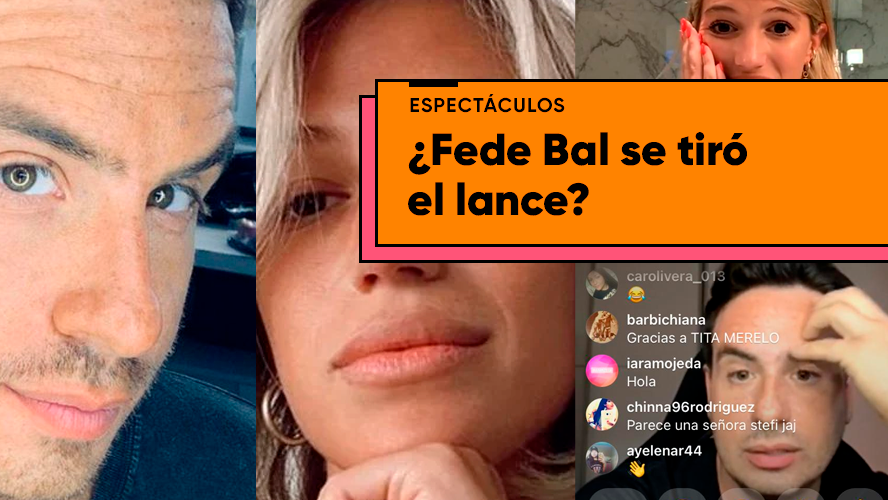 Fede Bal encaró a Stefi Roitman: "Con esa sonrisa..." | Espectáculos