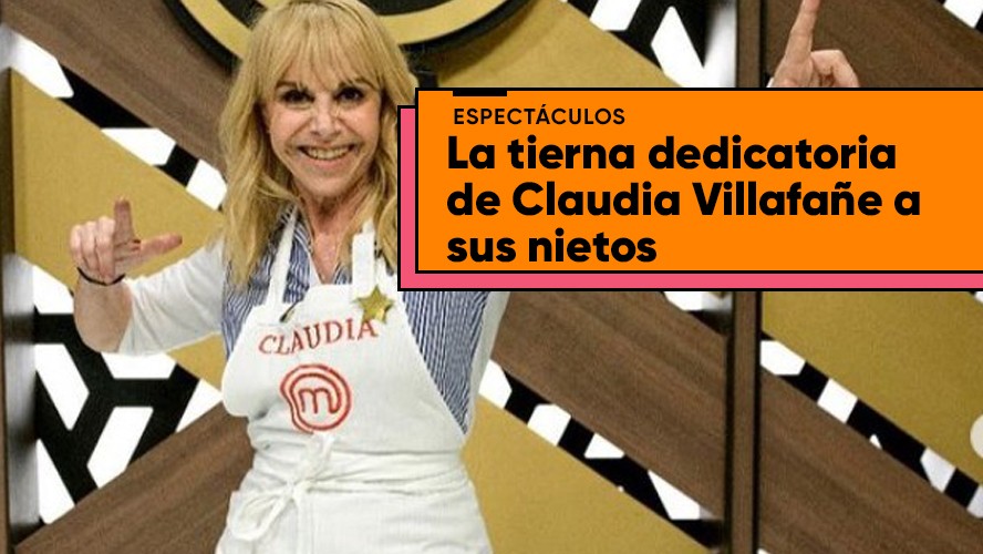 La tierna dedicatoria de Claudia Villafañe a sus nietos | Espectáculos