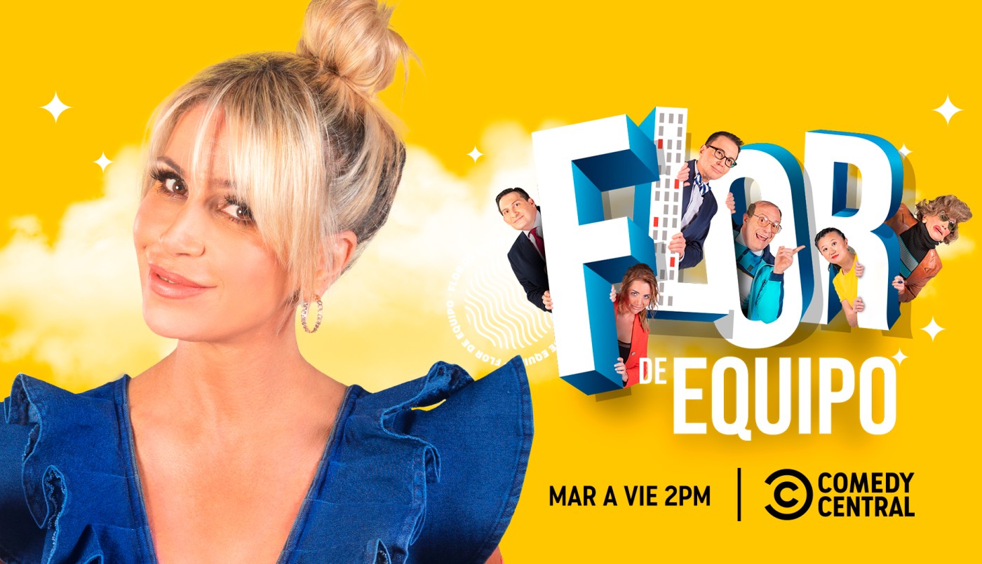 Llega Flor De Equipo a Comedy Central | Recomendados