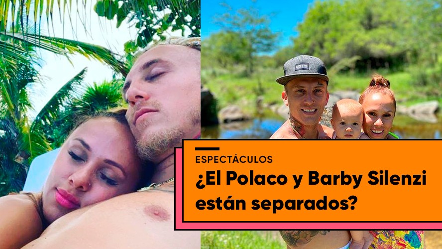 ¿El Polaco y Barby Silenzi nuevamente separados? | Espectáculos