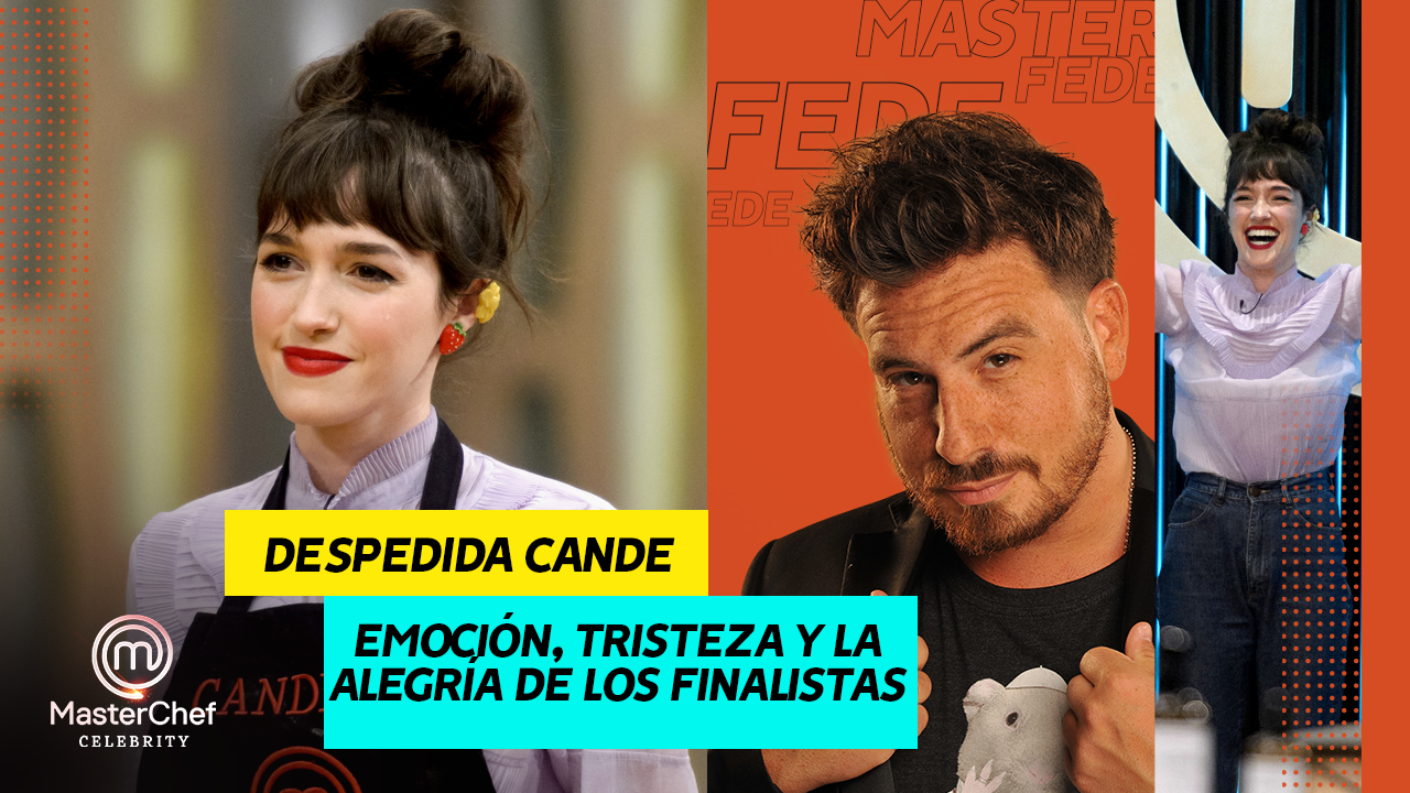 Despedida a Cande Vetrano: ¿Qué piensa de su eliminación? | Fede Bal