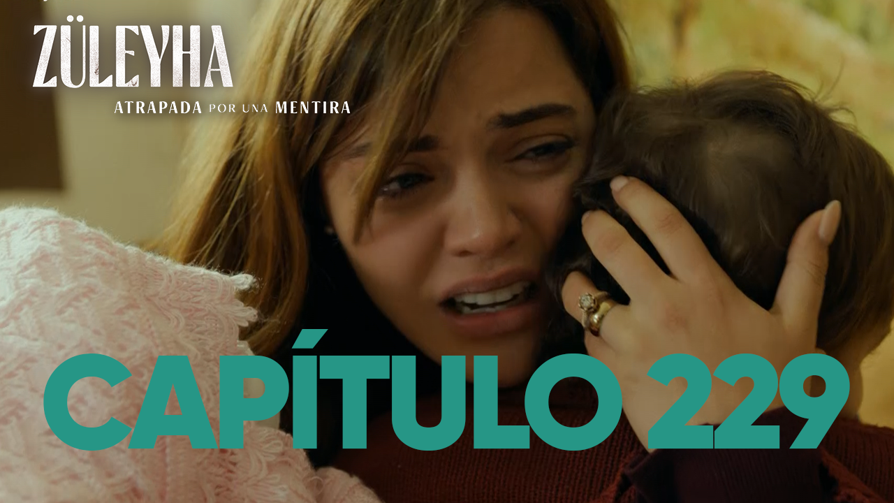 Capítulo 229 | Mi Telefe