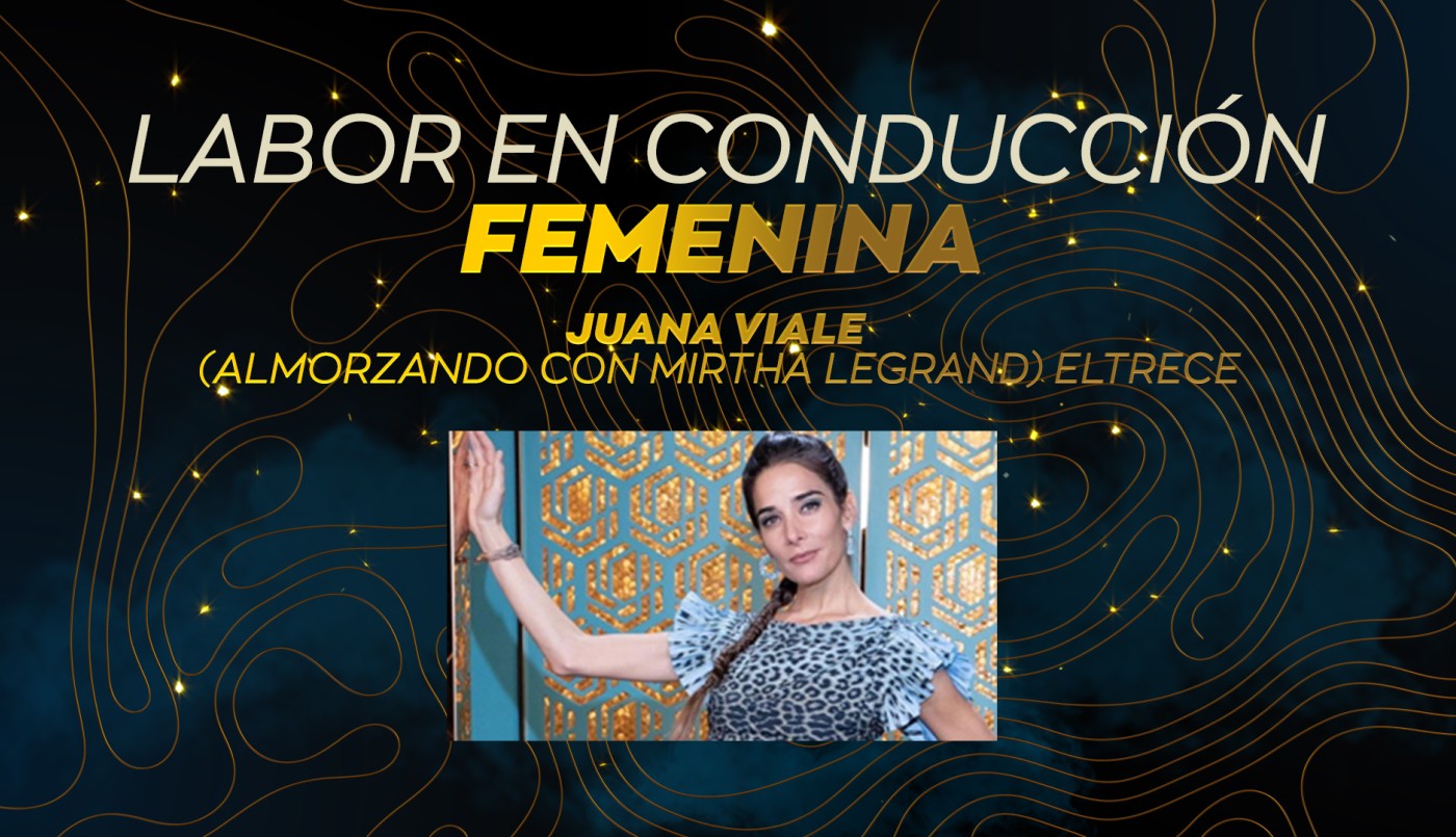 Juana Viale ganó el Martín Fierro a Labor en conducción femenina | Ganadores