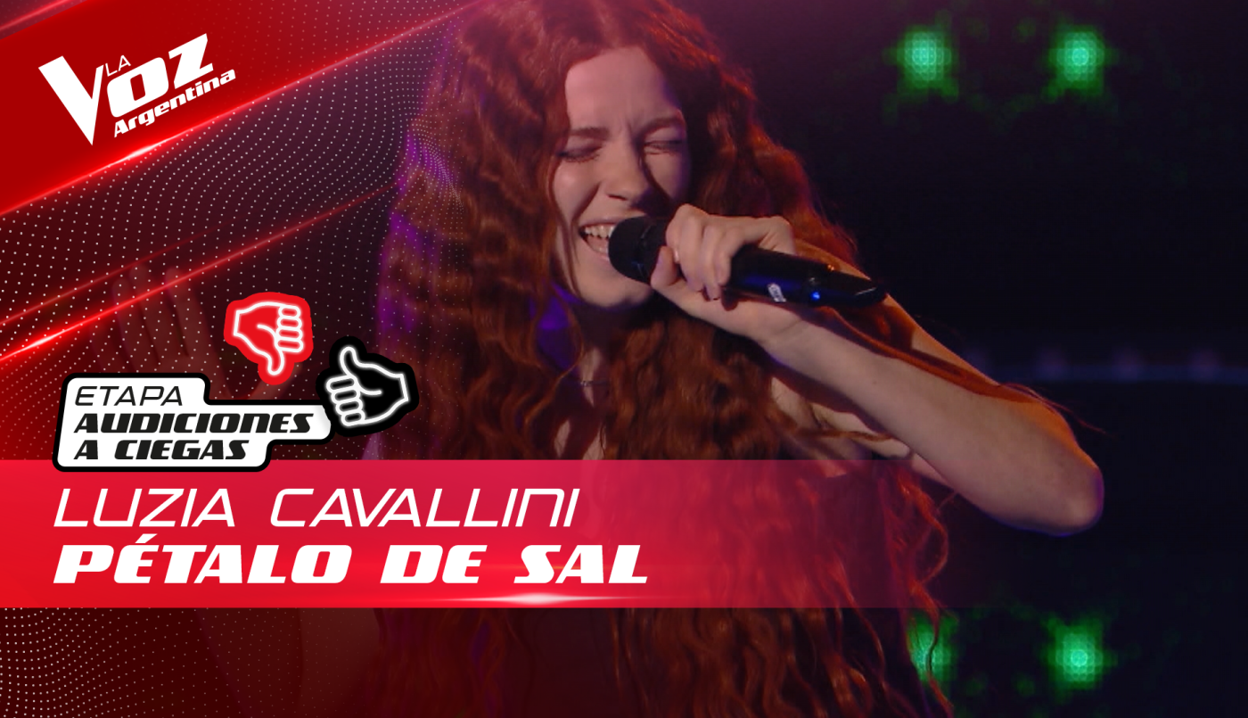 Luzía Cavallini - "Pétalo de sal" - Audiciones a Ciegas - La Voz Argentina 2022 | Audiciones a ciegas