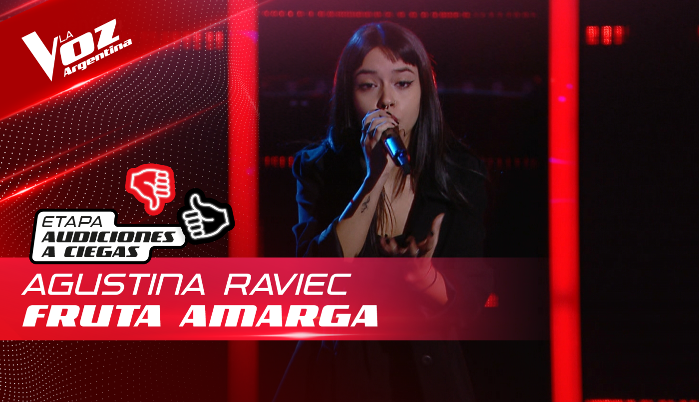 Agustina Riavec - “Fruta amarga” - Audiciones a Ciegas - La Voz Argentina 2022 | Audiciones a ciegas