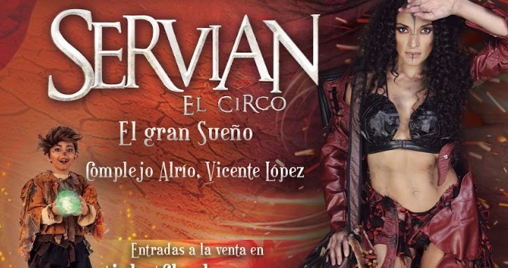 "Servián, el circo" y su show "El gran sueño" se preparan para las vacaciones de invierno | Cartelera