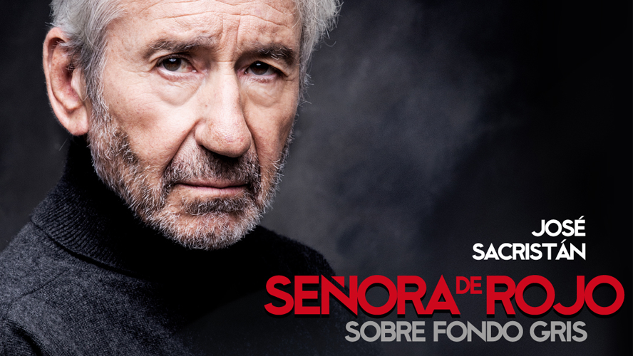 José Sacristán llega al Teatro ASTROS con "Señora de rojo sobre fondo gris" | Cartelera