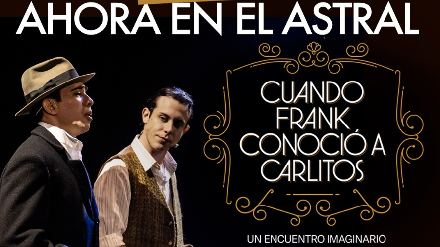 Cuando Frank conocio a Carlitos: una noche de leyendas | Cartelera