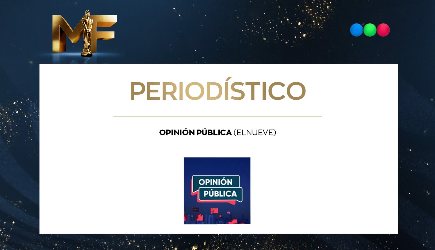 Opinión Pública, mejor programa periodístico | Ganadores