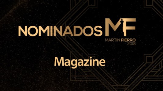 Los nominados a mejor magazine son...